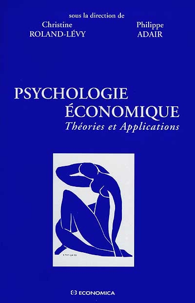 Psychologie économique : théories et applications