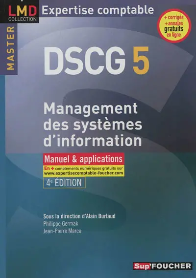 DSCG 5, management des systèmes d'information : manuel & applications