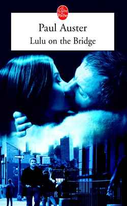 Lulu on the bridge : scénario