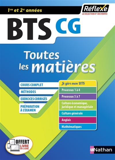 BTS CG 1re et 2e années : comptabilité et gestion : toutes les matières