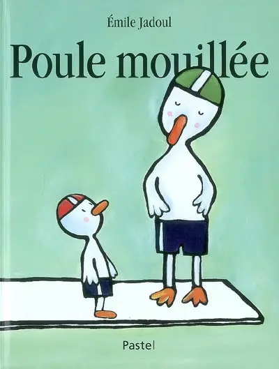 Poule mouillée