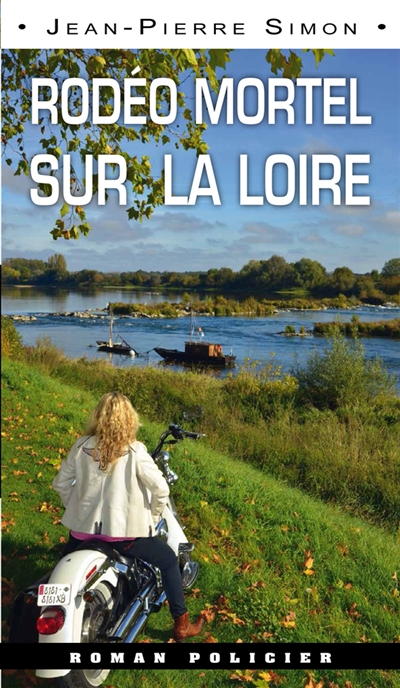 Rodéo mortel sur la Loire