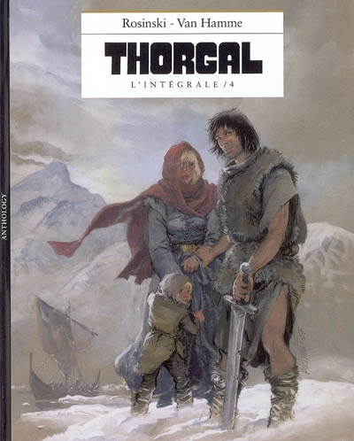 Thorgal : l'intégrale. Vol. 4