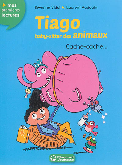 Tiago, baby-sitter des animaux. Vol. 3. Cache-cache...