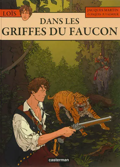 Loïs. Vol. 6. Dans les griffes du faucon