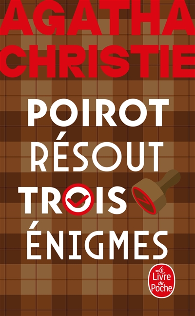 Poirot résout trois énigmes : trois nouvelles