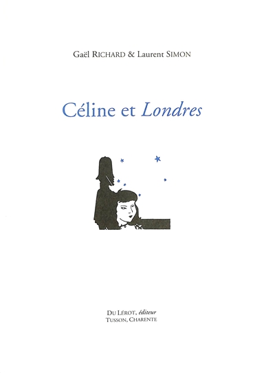 Céline et Londres