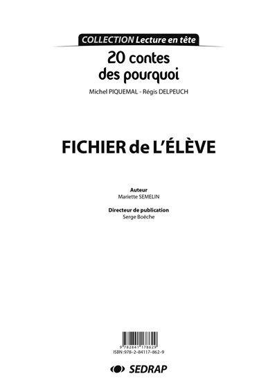20 contes des pourquoi, Michel Piquemal, Régis Delpeuch : fichier de l'élève