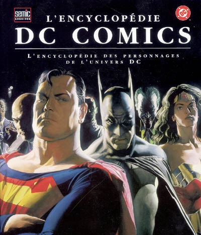 L'encyclopédie DC comics : l'encyclopédie des personnages de l'univers DC