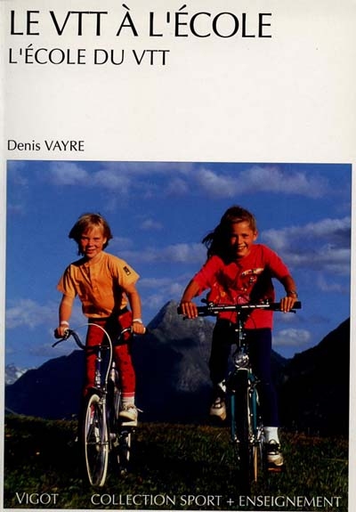 Le VTT à l'école