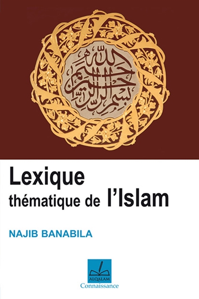Lexique thématique de l'islam