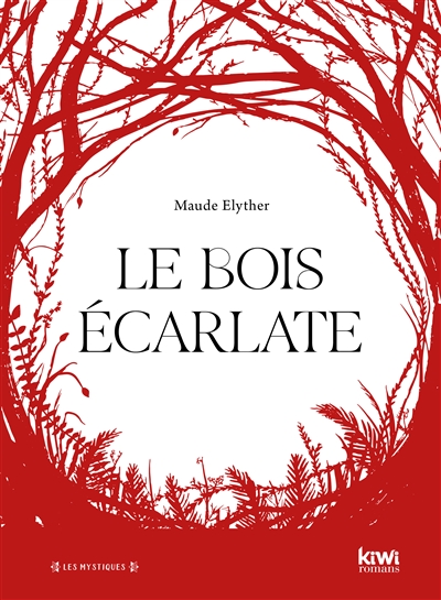 Le bois écarlate