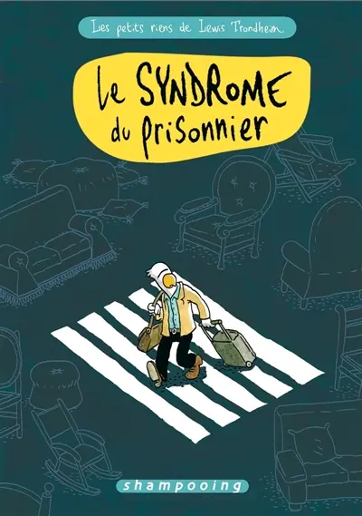 Les petits riens de Lewis Trondheim. Vol. 2. Le syndrome du prisonnier
