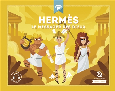 Hermes Le Messager des Dieux