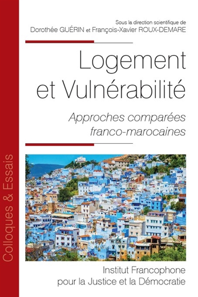 Logement et vulnérabilité : approches comparées franco-marocaines
