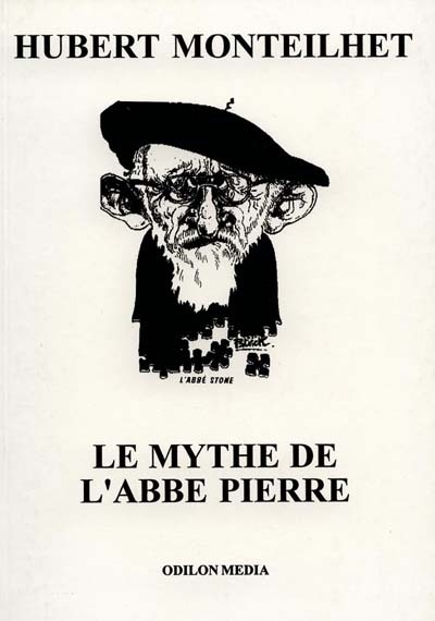 Le mythe de l'abbé Pierre