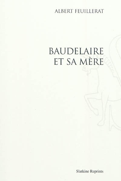 Baudelaire et sa mère