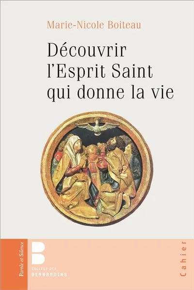 Découvrir l'Esprit saint qui donne la vie