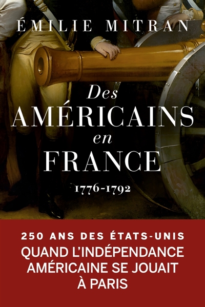 Des Américains en France :...