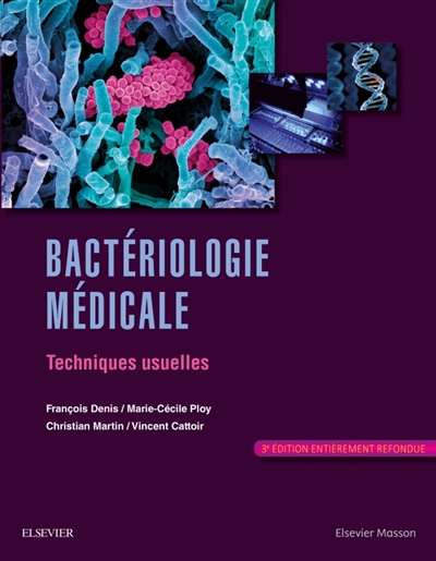 Bactériologie médicale :...