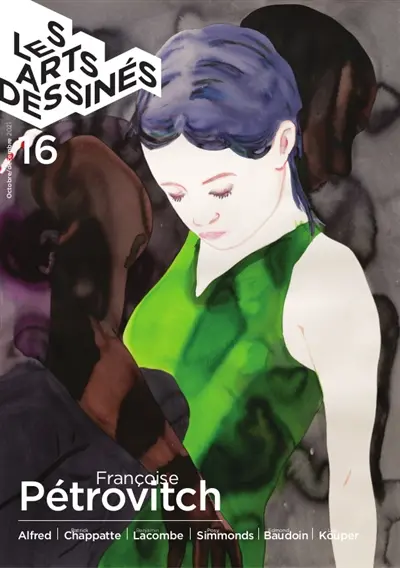 Les arts dessinés, n° 16. Françoise Pétrovitch