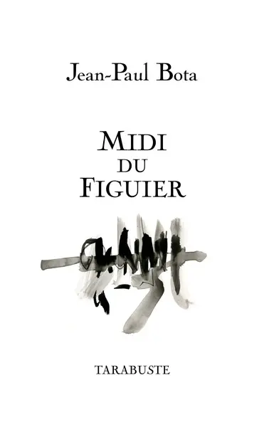 Midi du figuier