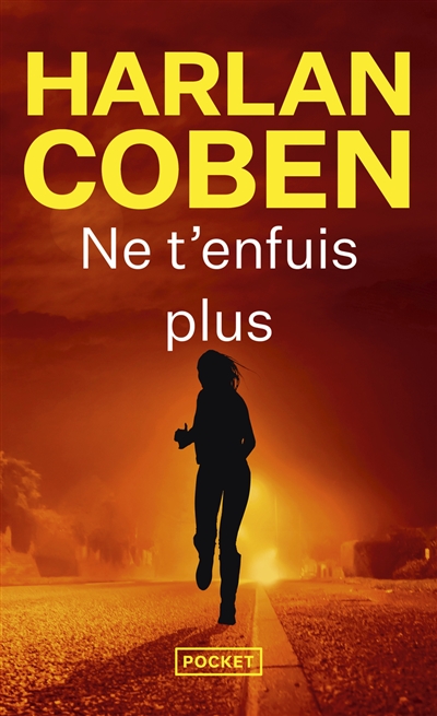 Ne t'enfuis plus