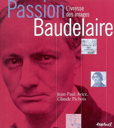 Passion Baudelaire