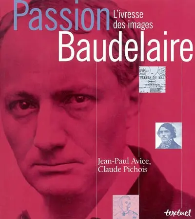 Passion Baudelaire