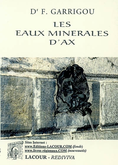 Les eaux minérales d'Ax