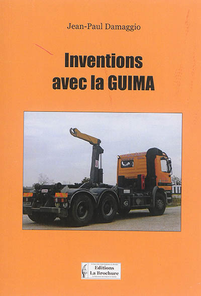 Inventions avec la Guima