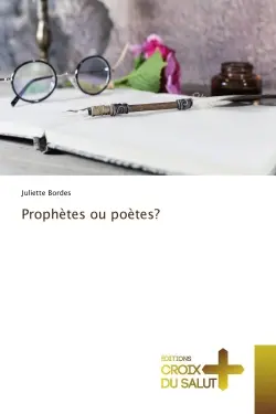 Prophètes ou poètes ?