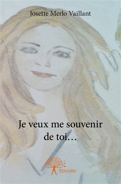 Je veux me souvenir de toi...
