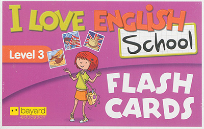 I love English school, level 3 : flash cards