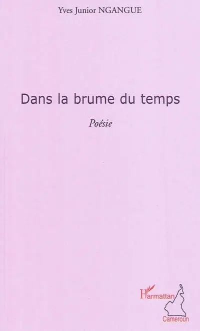 Dans la brume du temps