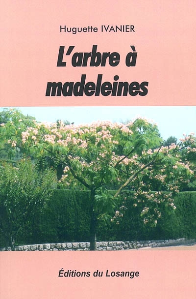 L'arbre à madeleines
