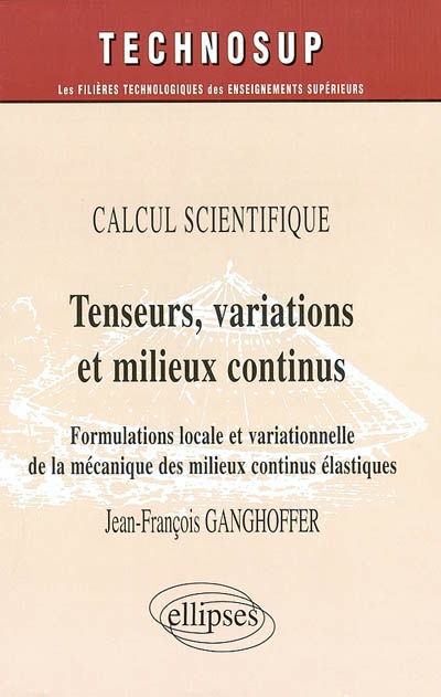 Tenseurs, variations et...