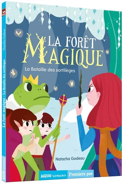 La forêt magique. Vol. 3. La bataille des sortilèges