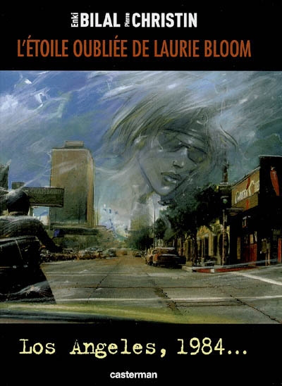 L'étoile oubliée de Laurie Bloom : Los Angeles, 1984