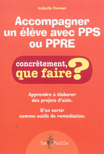 Accompagner un élève avec PPS ou PPRE