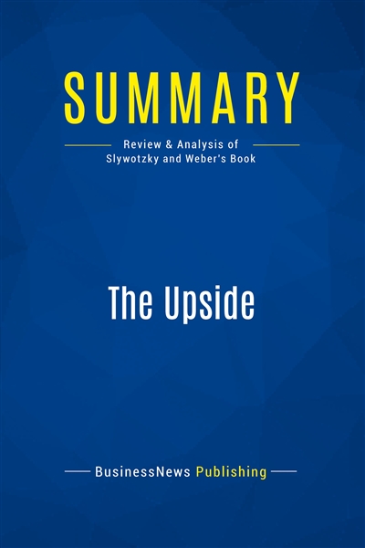 Summary : The Upside :...