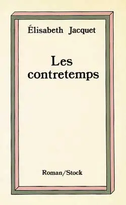 Les Contretemps