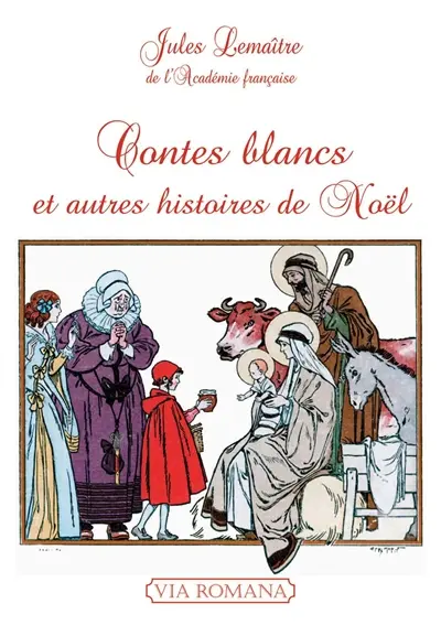 Contes blancs : et autres histoires de Noël