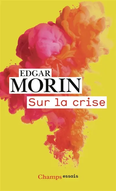 Sur la crise Sur la crise
