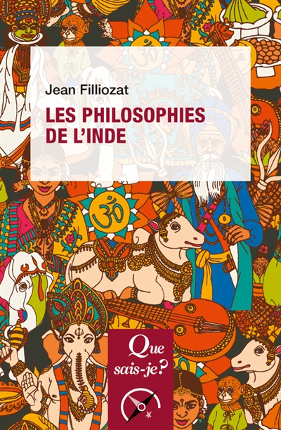 Les philosophies de l'Inde - Jean Filliozat