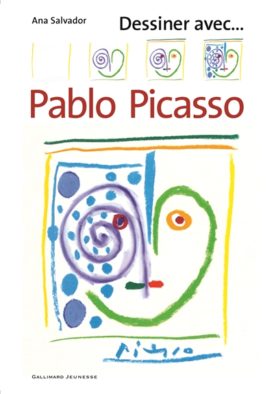 Dessiner avec... : Pablo Picasso