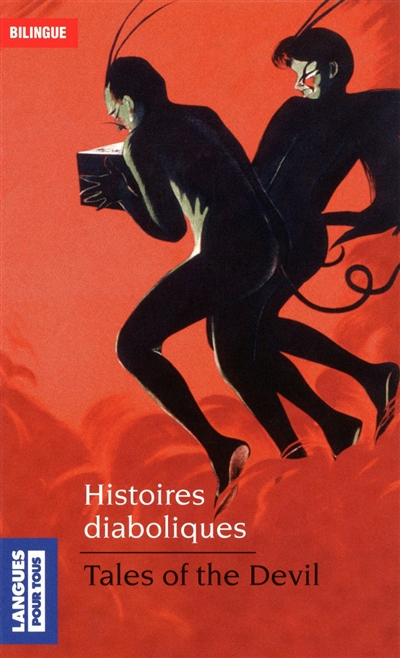 Histoires diaboliques. Tales of the devil