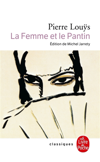 La femme et le pantin : roman espagnol