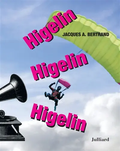 Higelin, Higelin, Higelin
