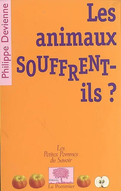 Les animaux souffrent-ils ?